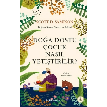 Doğa Dostu Nasıl Yetiştirilir?