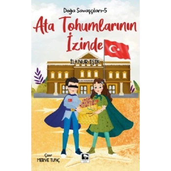 Doğa Savaşçıları-5 Ata Tohumlarının İzinde