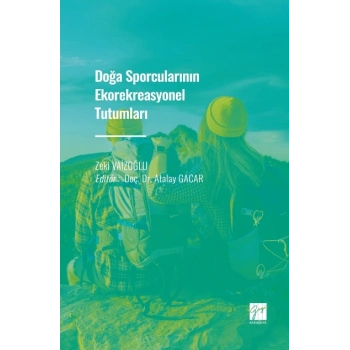 Doğa Sporcularının Ekorekreasyonel Tutumları