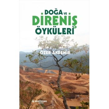 Doğa ve Direniş Öyküleri