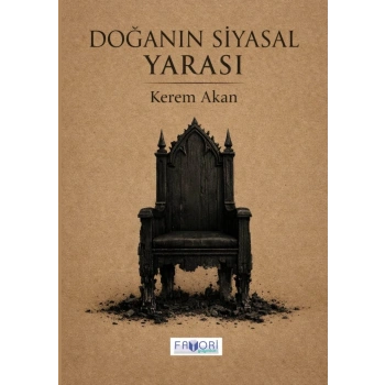 Doğanın Siyasal Yarası