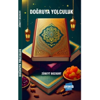 Doğruya Yolculuk