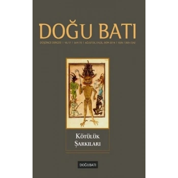 Doğu Batı Düşünce Dergisi Sayı 70 - Kötülük Şarkıları