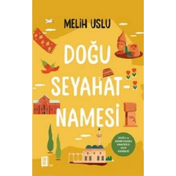 Doğu Seyahatnamesi