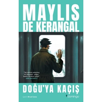 Doğuya Kaçış