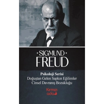 Doğuştan Gelen Sapkın Eğilimler & Cinsel Davranış Bozukluğu