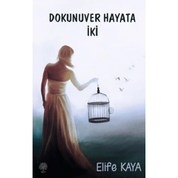 Dokunuver Hayata İki