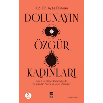 Dolunayın Özgür Kadınları