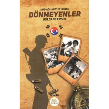 Dönmeyenler Kod Adı:Kutup Yıldızı
