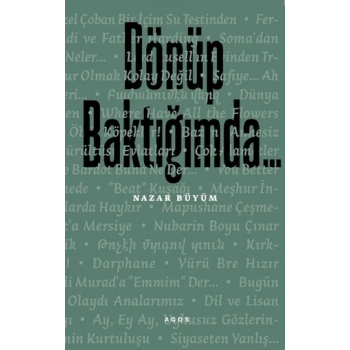 Dönüp Baktığımda...
