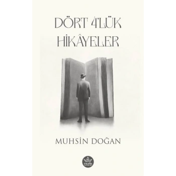 Dört 4lük Hikayeler