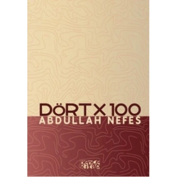 Dört x 100