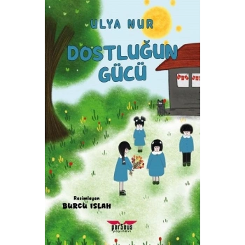 Dostluğun Gücü