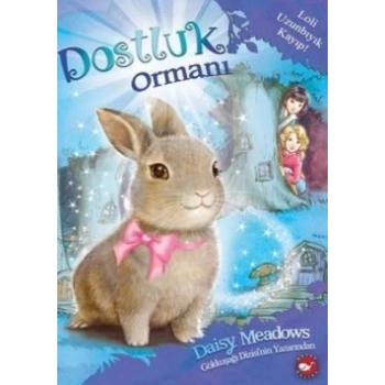 Dostluk Ormanı-1 / Loli Uzunbıyık Kayıp!