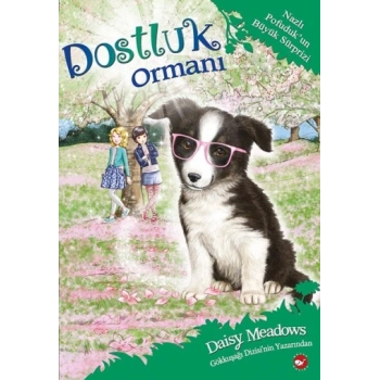 Dostluk Ormanı 10 - Nazlı Pofuduk’un Büyük Sürprizi