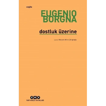 Dostluk Üzerine