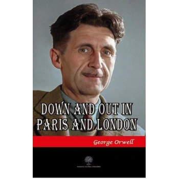 Down and Out in Paris and London