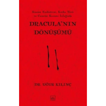 Dracula’nın Dönüşümü