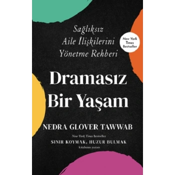 Dramasız Bir Yaşam