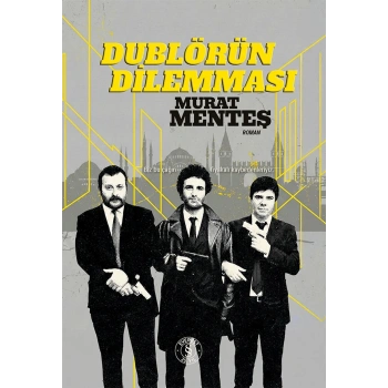 Dublörün Dilemması