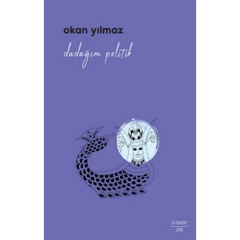 Dudağım Politik