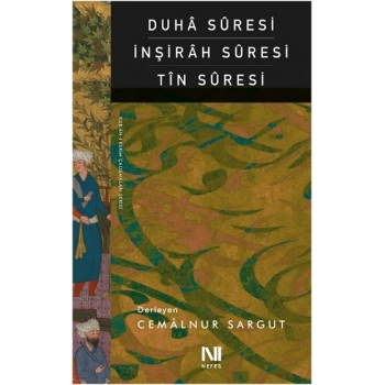 Duha Suresi İnşirah Suresi Tın Suresi