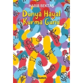 Dünya Hayal Kurma Günü