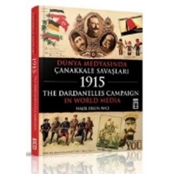 Dünya Medyasında Çanakkale Savaşları