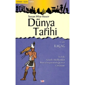 Dünya Tarihi 1. Cilt - İlkçağ