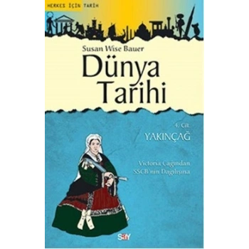 Dünya Tarihi 4. Cilt - Yakınçağ