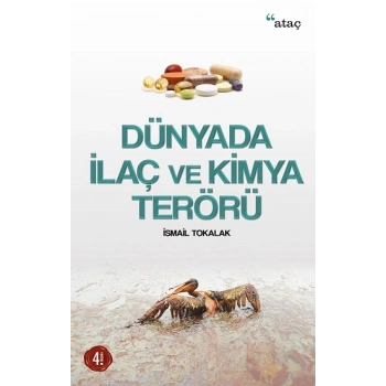 Dünyada İlaç ve Kimya Terörü
