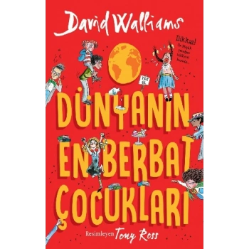 Dünyanın En Berbat Çocukları