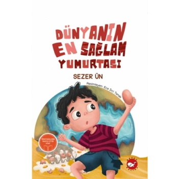 Dünyanın En Sağlam Yumurtası