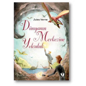 Dünyanın Merkezine Yolculuk