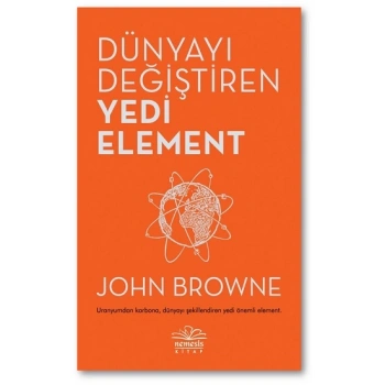 Dünyayı Değiştiren Yedi Element