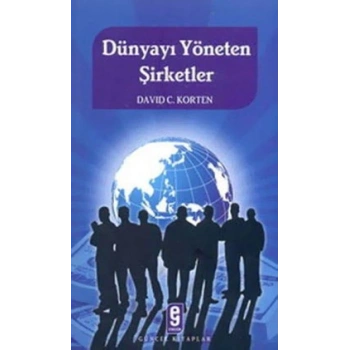 Dünyayı Yöneten Şirketler