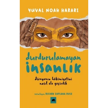Durdurulamayan İnsanlık