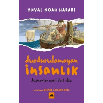 Durdurulamayan İnsanlık 3