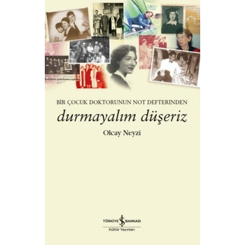 Durmayalım Düşeriz