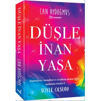 Düşle İnan Yaşa