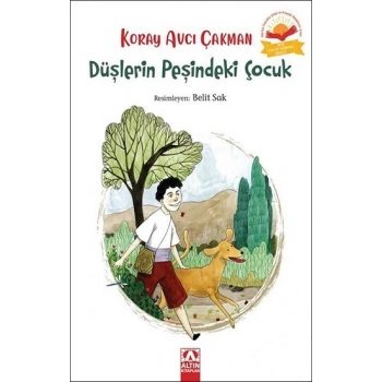 Düşlerin Peşindeki Çocuk