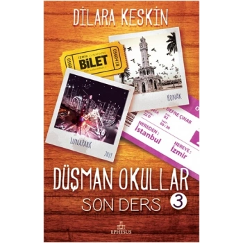 Düşman Okullar 3 ; Son Ders (Ciltli)