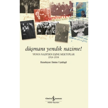 Düşmanı Yendik Nazime !