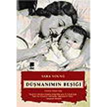 Düşmanımın Beşiği