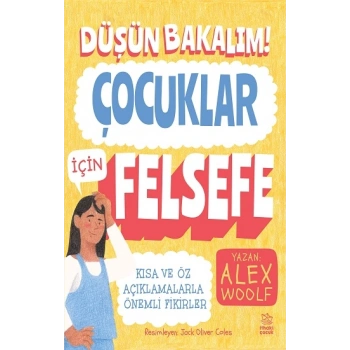 Düşün Bakalım! Çocuklar İçin Felsefe