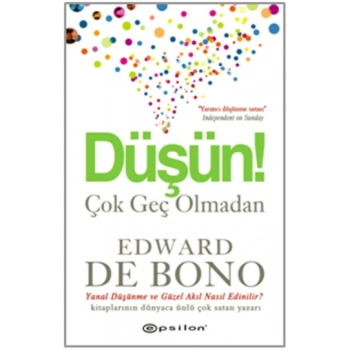Düşün! Çok Geç Olmadan