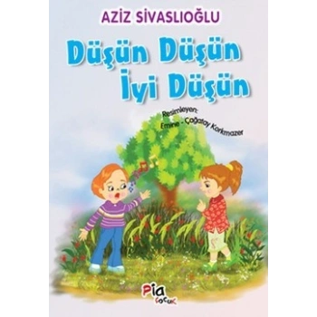 Düşün Düşün İyi Düşün