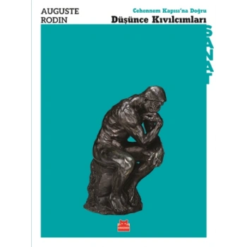 Düşünce Kıvılcımları - Cehennem Kapısı’na Doğru