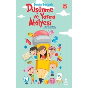 Düşünme ve Yazma Atölyesi