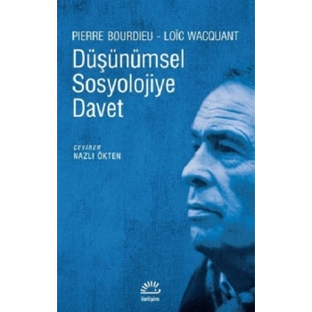 Düşünümsel Sosyolojiye Davet